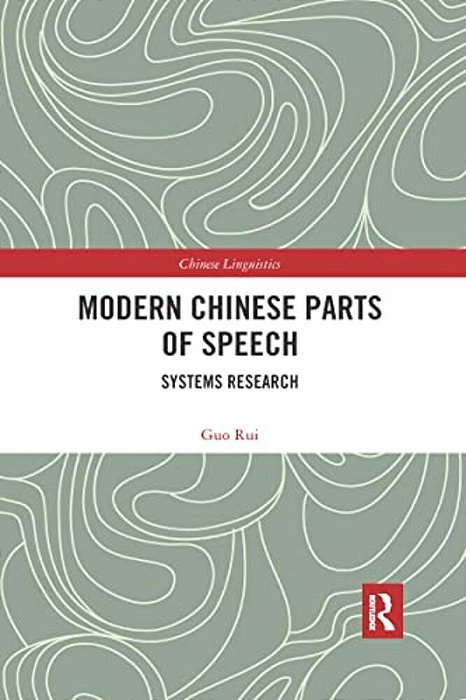 Modern Chinese Parts Of Speech: Systems Research-..