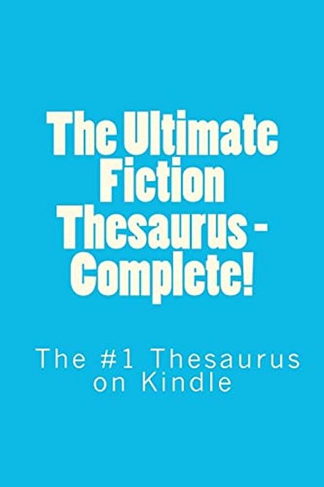 The Ultimate Fiction Thesaurus - Complete!-..