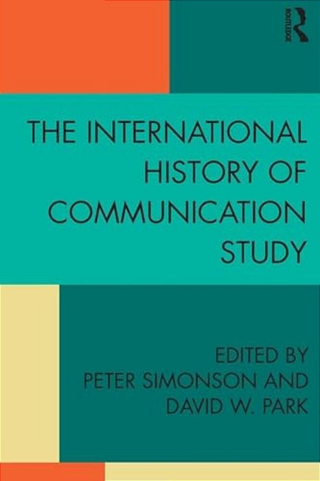 The International History Of Communication Study-..