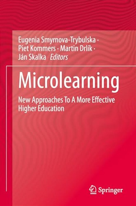Microlearning: New Approaches To A More Effective Higher Education-..