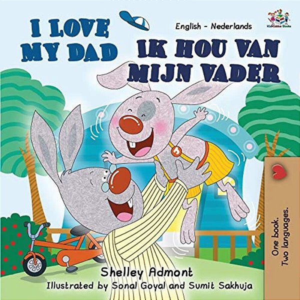 I Love My Dad (English Dutch Bilingual Book For Kids)-..