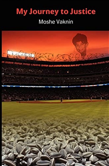 My Journey To Justice: The Life Of A Grown Jewish Child In Israel-..