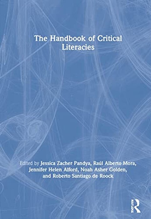 The Handbook Of Critical Literacies-..