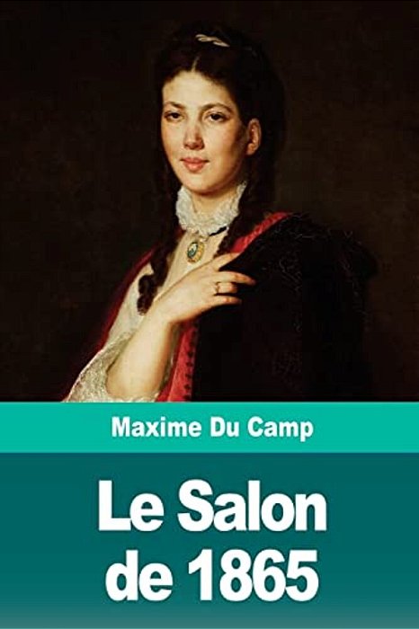 Le Salon De 1865-..