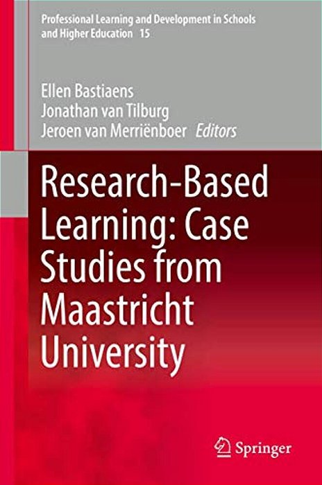 Research-Based Learning: Case Studies From Maastricht University-..