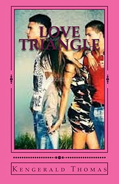 Love Triangle: Love Triangle Who Will Adrianna Choose?-..