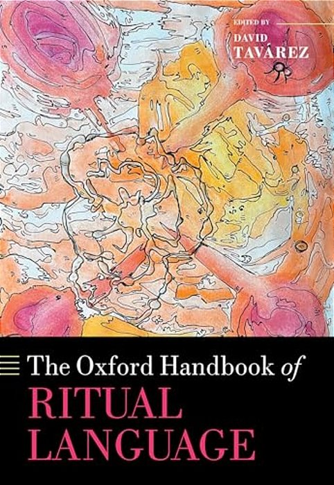 The Oxford Handbook Of Ritual Language-..