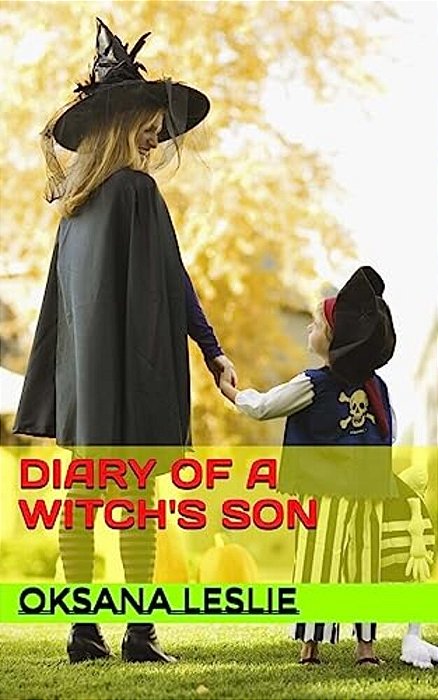 Diary Of A Witch's Son-..
