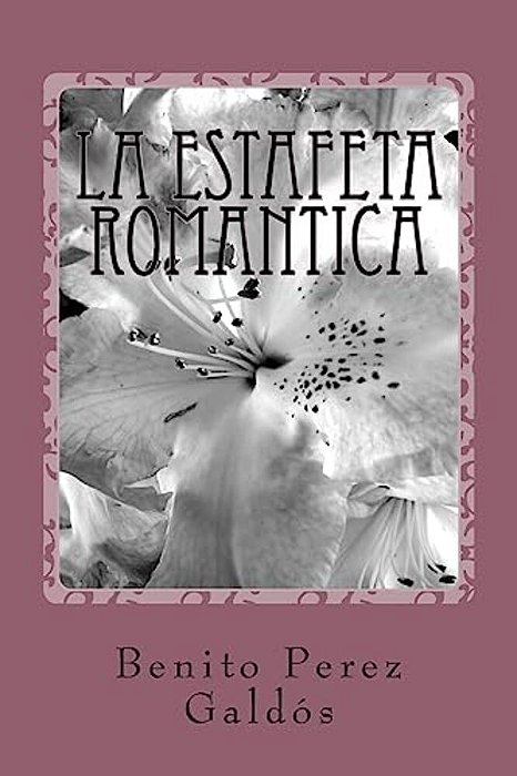 La Estafeta Romantica-..