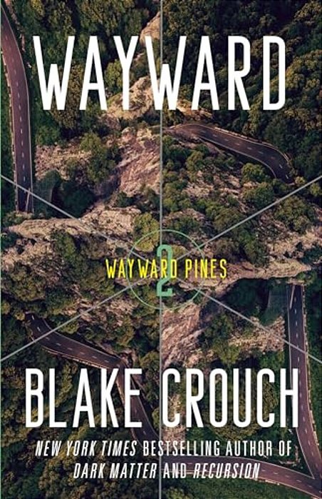 Wayward: Wayward Pines: 2-..
