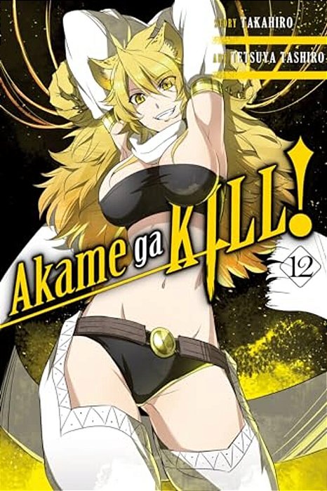 Akame Ga Kill!, Vol. 12-..