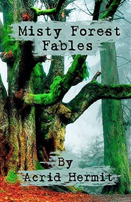 Misty Forest Fables-..