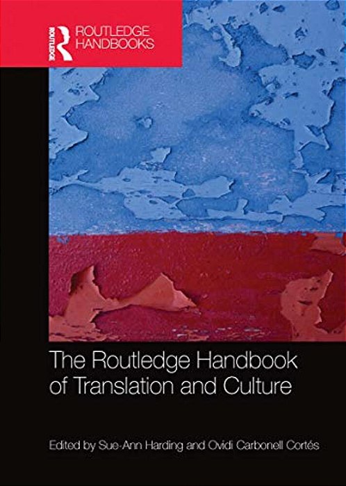 The Routledge Handbook Of Translation And Culture-..