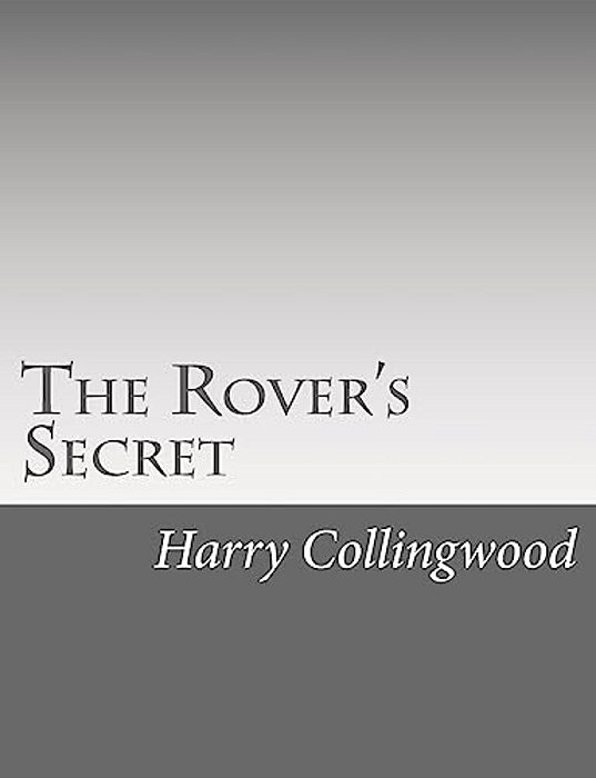 The Rover's Secret-..