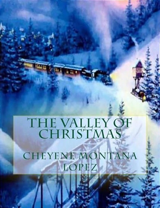 The Valley Of Christmas-..