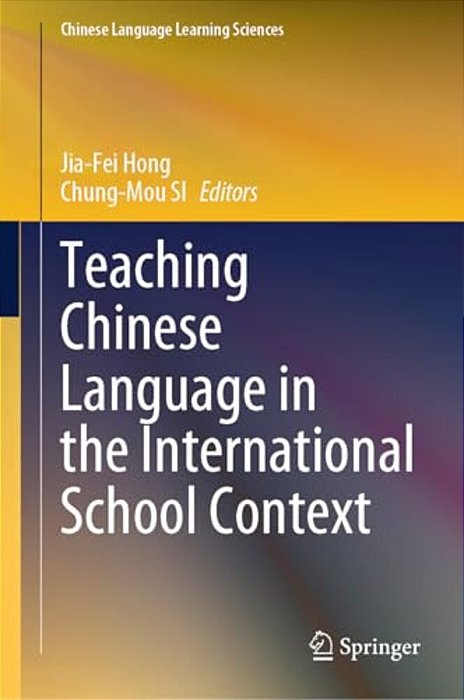 Teaching Chinese Language In The International School Context-..