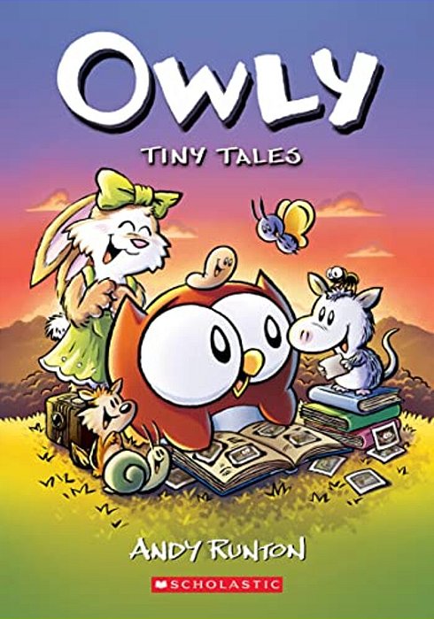 Tiny Tales: A Graphic Novel (Owly #5)-..