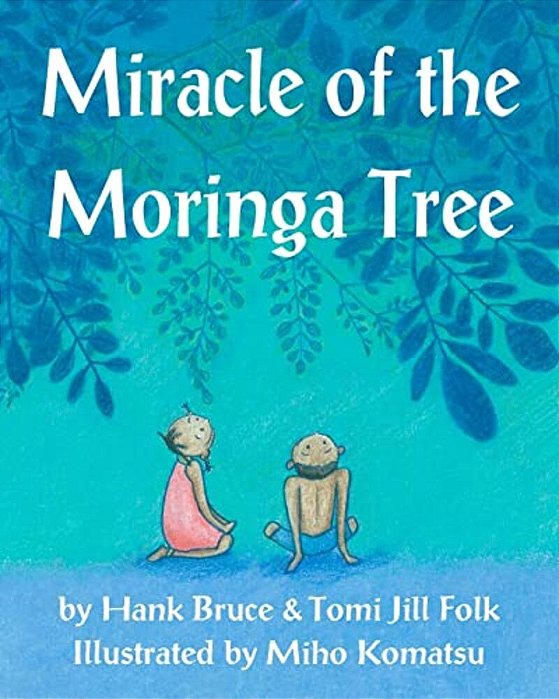 Miracle Of The Moringa Tree-..