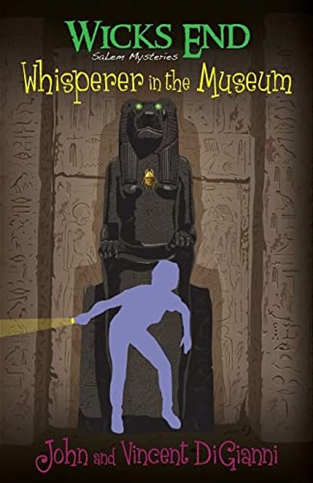 Wicks End Salem Mysteries: Whisperer In The Museum-..