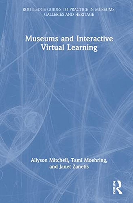 Museums And Interactive Virtual Learning-..