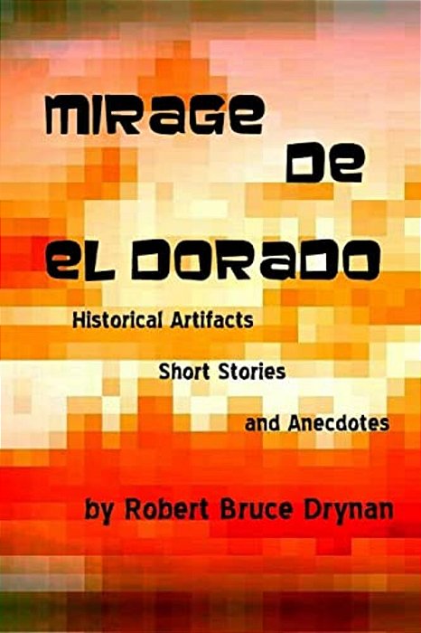 Mirage De El Dorado-..