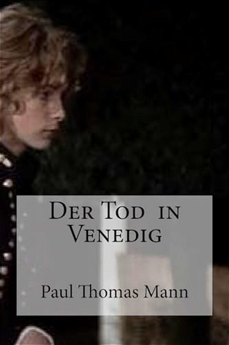 Der Tod In Venedig-..