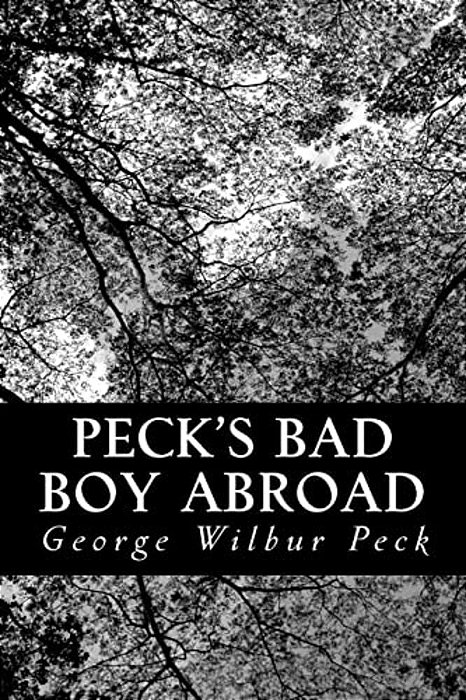 Peck's Bad Boy Abroad-..