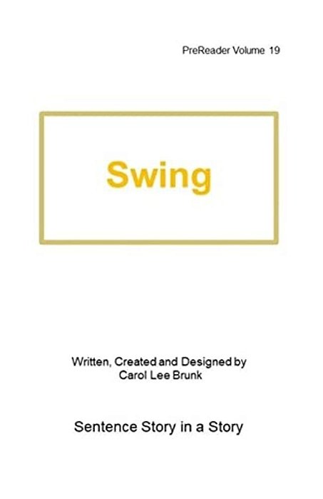 Swing: Prereader 19-..