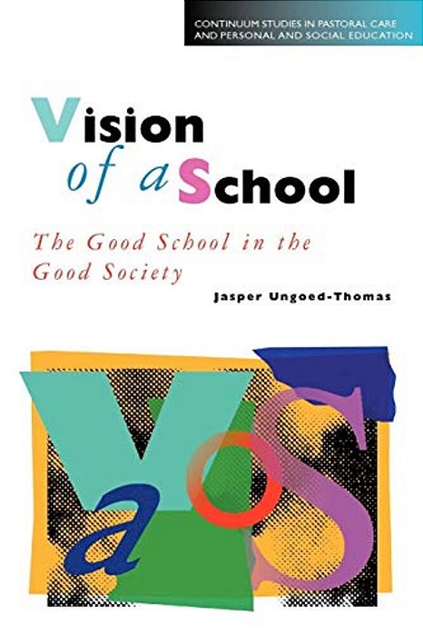Vision Of A School-..