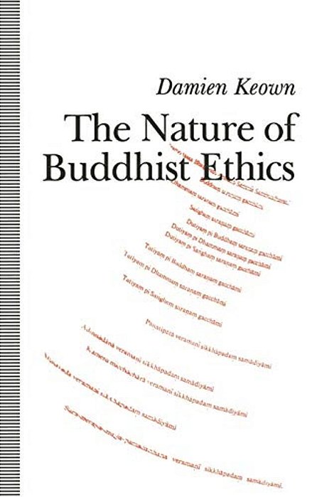 The Nature Of Buddhist Ethics-..
