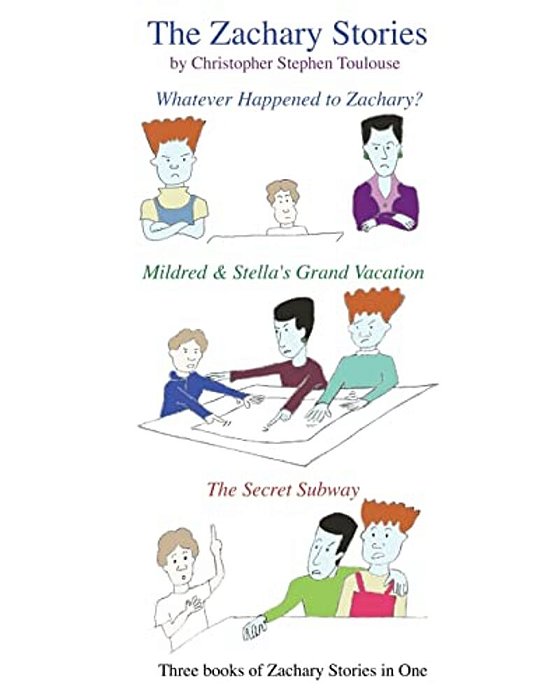 The Zachary Stories: Omnibus Edition-..