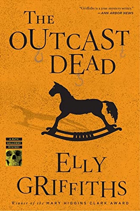 The Outcast Dead: A Mystery-..