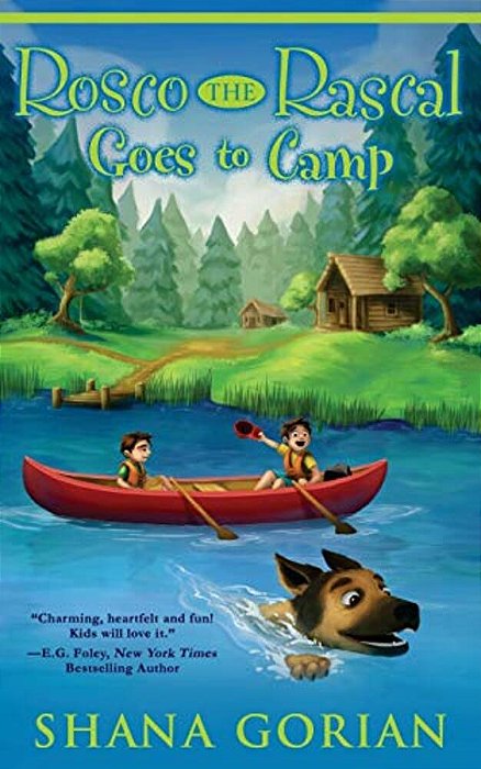 Rosco The Rascal Goes To Camp-..