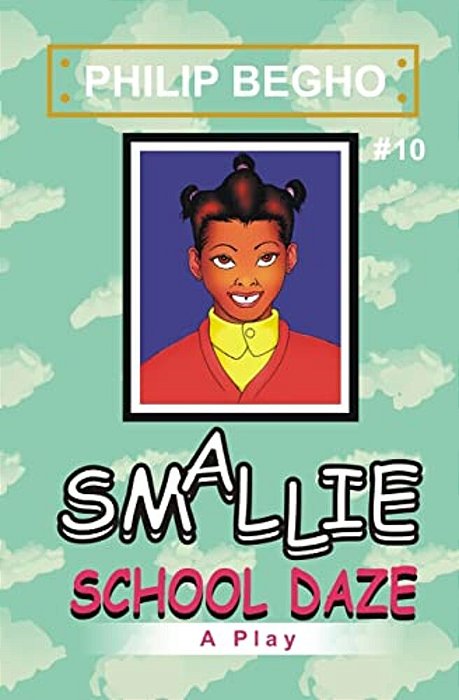 Smallie 10: School Daze: Smallie Play Series-..