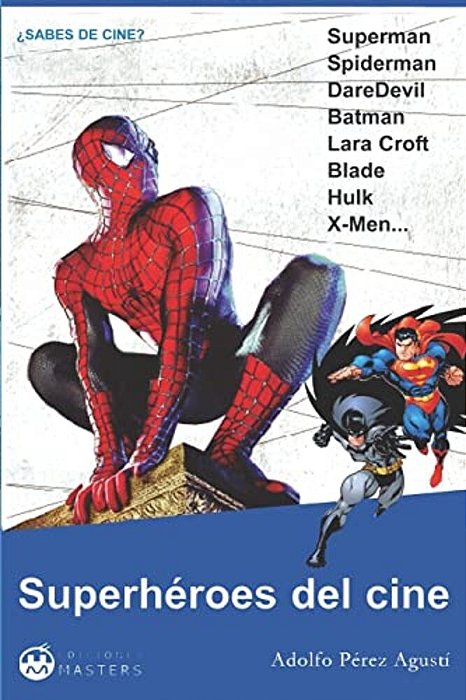 Superheroes Del Cine-..