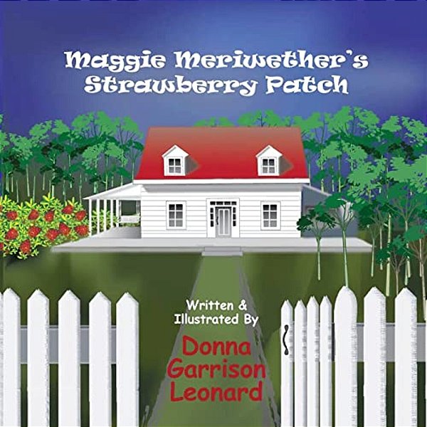 Maggie Meriwether's Strawberry Patch-..