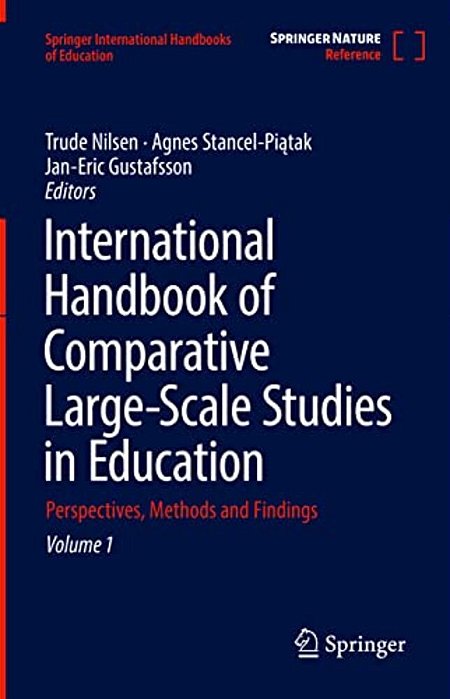 International Handbook Of Comparative Large-Scale Studies In Education: Perspectives, Methods And Findings-..