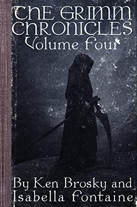The Grimm Chronicles, Vol. 4-..