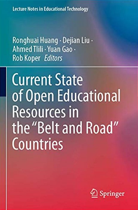 Current State Of Open Educational Resources In The "Belt And Road" Countries-..