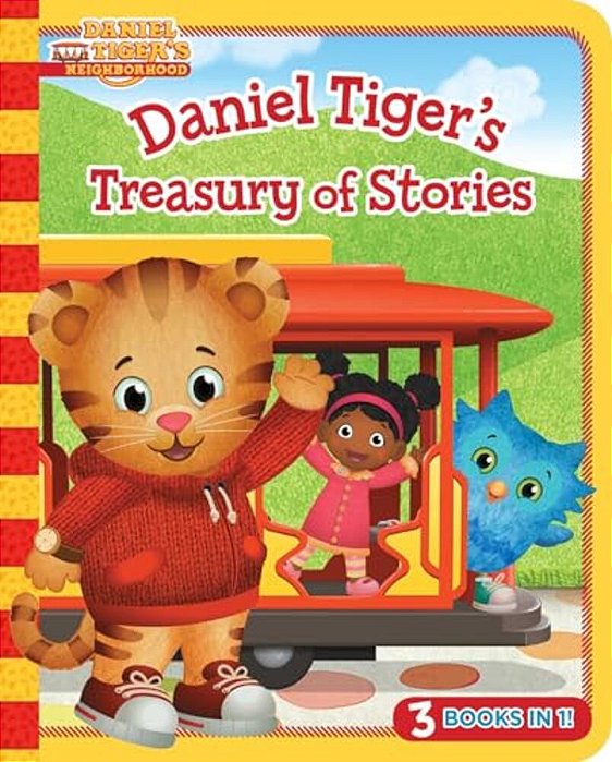 Daniel Tiger's Treasury Of Stories: 3 Books In 1!-..