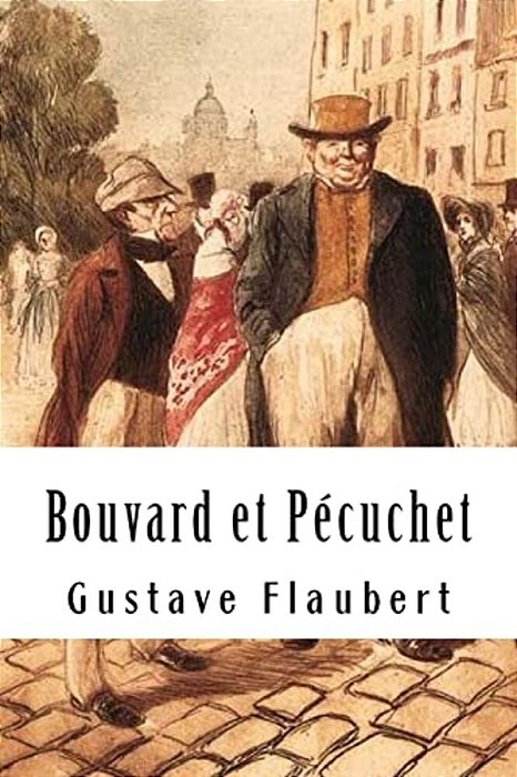 Bouvard Et Pécuchet-..