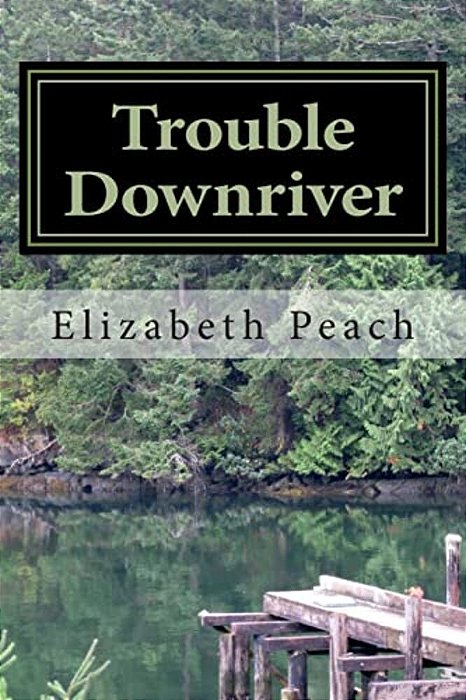 Trouble Downriver-..