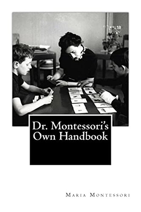 Dr. Montessori's Own Handbook-..