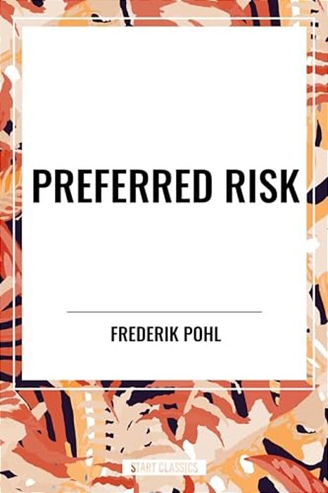 Preferred Risk-..