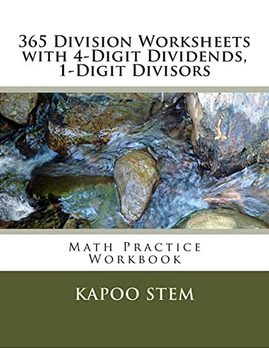 365 Division Worksheets With 4-Digit Dividends, 1-Digit Divisors: Math Practice Workbook-..