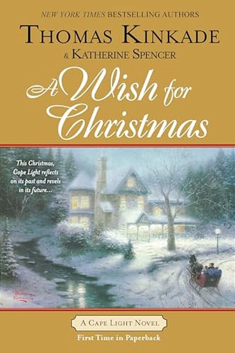 A Wish For Christmas: A Cape Light Novel-..