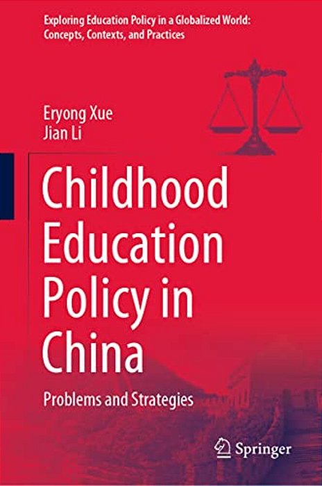 Childhood Education Policy In China: Problems And Strategies-..