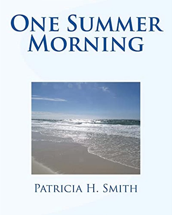 One Summer Morning-..
