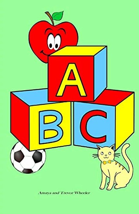 A B C: The Amazing Alphabet Book-..