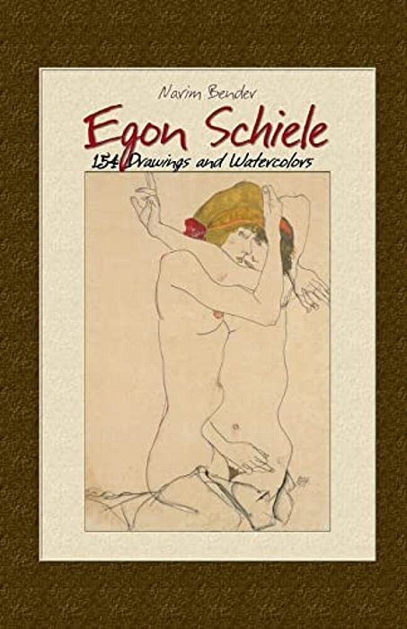Egon Schiele: 154 Drawings And Watercolors-..